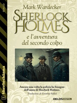 cover image of Sherlock Holmes e l'avventura del secondo colpo